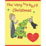 The Very Wobbly Christmas: A story to help children who feel anxious about Christmas