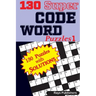 130 Super CODE WORD Puzzles