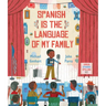 Spanish Is the Language of My Family