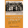From Cottage to Palace Bonus: Worcestershire & Malvern History Series Book 1 Bonus