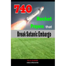 740 Rocket Prayers that Break Satanic Embargo: Powerful Prayers Every Christian Needs To Know