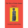 The Way of Saint James, Volume I