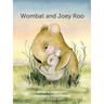 Wombat and Joey Roo