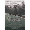 Death & Diamonds. The Story of Samuel Soldinger. A Legacy of Oskar Schindler. A Holocaust Survivor's Inspiring Journey of Survival Faith, Hope, Luck a
