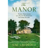 Manor: Three Centuries at a Slave Plantation on Long Island