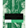 A History of Anthropological Theory, Sixth Edition