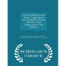 Civil Liabilities and Other Legal Issues for Probation/Parole Officers and Supervisors: 3rd Edition - Scholar's Choice Edition
