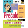 Bob Miller's Precalc for the Clueless