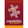 Capability at Work: How to Solve the Performance Puzzle
