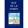 Rue de La Pompe: A Satiric Urban Fantasy