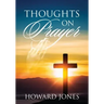 Thoughts on Prayer