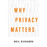 Why Privacy Matters