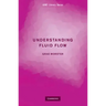Understanding Fluid Flow