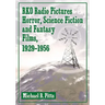 RKO Radio Pictures Horror, Science Fiction and Fantasy Films, 1929-1956
