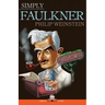 Simply Faulkner
