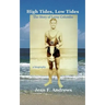 High Tides, Low Tides the Story of Leroy Colombo