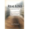Real Love: Guaranteed to Last: How one girl found God without even looking