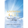 Answers 4 Life: From Chaos to Calm in 35 days