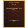 Christian Names and Their Values