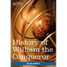 History of William the Conqueror: Makers of History
