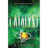 Catalyst