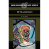 Tetraminion (New Bizarro Author Series)