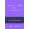Pride and Prejudice by Jane Austen: A Critical Introduction