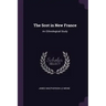 The Scot in New France: An Ethnological Study
