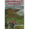 The Burning of the Valleys: Daring Raids from Canada Against the New York Frontier in the Fall of 1780