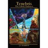 Tenebris: The Unholy Darkness