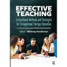 Effective Teaching: Instructional Methods and Strategies for Occupational Therapy Education