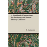A Handbook of Instructions for Taxidermy and Natural History Collectors