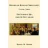 History of Russian Christianity, Volume Three, The Synodal Era and the Sectarians