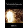 The Gospel of the Resurrection