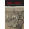 The Hobo: The Sociology of the Homeless Man