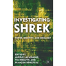 Investigating Shrek: Power, Identity, and Ideology