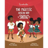Princess Nana Afia: The Majestic African Hair Show