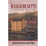 Massachusetts: A Concise History