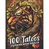 A Tattoo Coloring Book for Adults: Unleash Your Creativity and Customize Your Own Tattoo