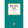 Burke County, North Carolina Records, 1755-1821 including Will Index, 1784-1900. ( Volume #4 )