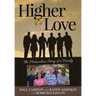 Higher Love: The Miraculous Story of a Family