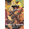 The Pirate Round: Book Three of the Brethren of the Coast