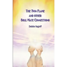 The Twin Flame and Other Soul Mate Connections (handy size)
