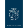 The Mirror of the Blessed Virgin Mary