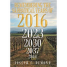 Remembering the Sabbatical Years of 2016: Breaking the Curses by Obedience