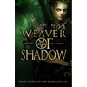 Weaver of Shadow