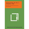 Navigation, V6, No. 2, Summer, 1958: Journal of the Institute of Navigation