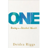 One: Unity in a Divided World