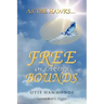 As the Hawks...Free of Earth's Bounds