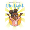 I Am Light: A Book for Young Readers
